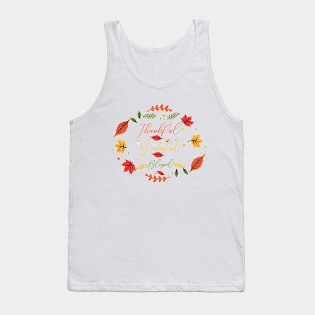 thankful grateful blessed Tank Top by sedkam